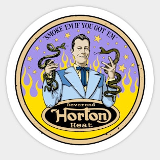 Reverend Horton Heat - Smoke 'em if you got 'em (Colour) Sticker